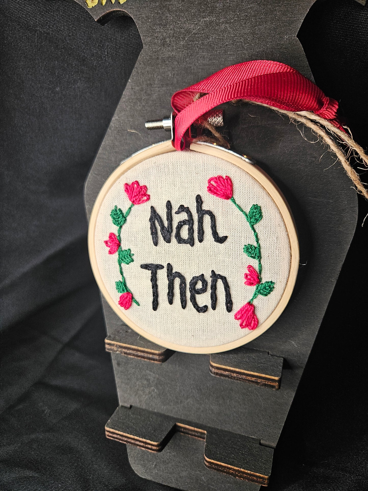 Hand Embroidered Yorkshire Quote - Nah Then