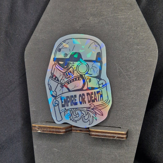 Empire or Death Holographic Sticker