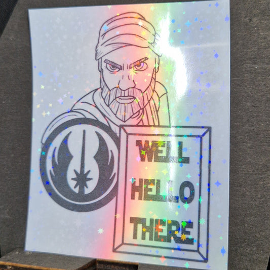 Hello There Holographic Sticker