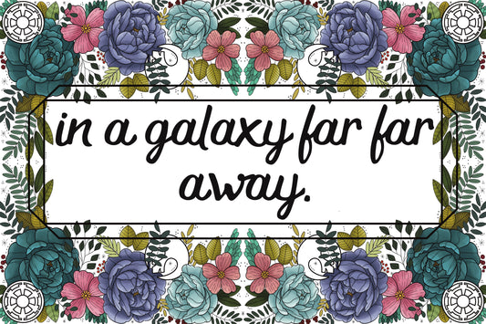 In a Galaxy Far Far Away, Art Print
