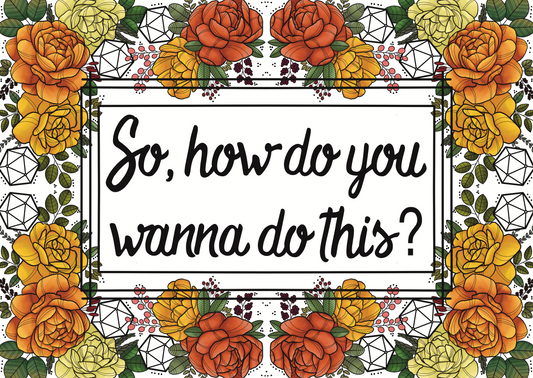 So how do you wanna do this, art print