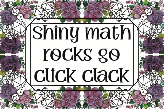 Shiny math rocks go click clack, art print