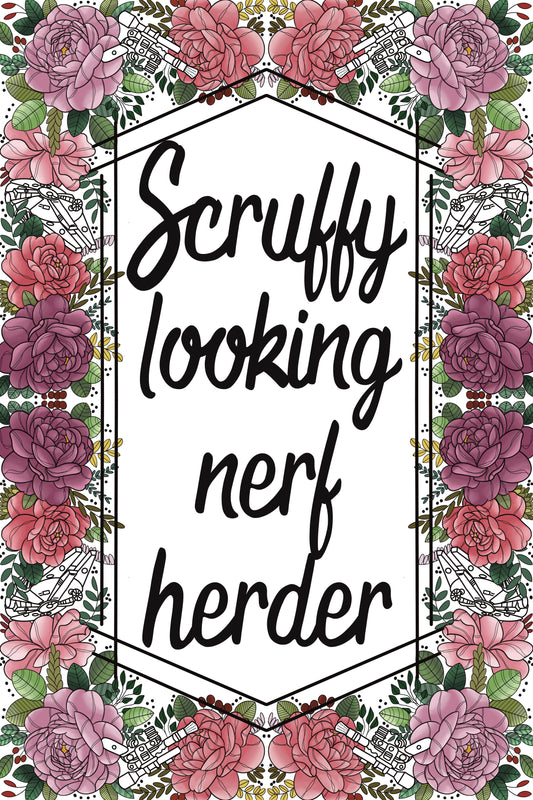 Scruffy looking nerf herder, art print